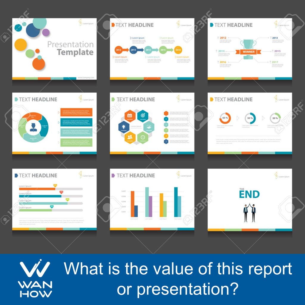 What is the value of this report or presentation?