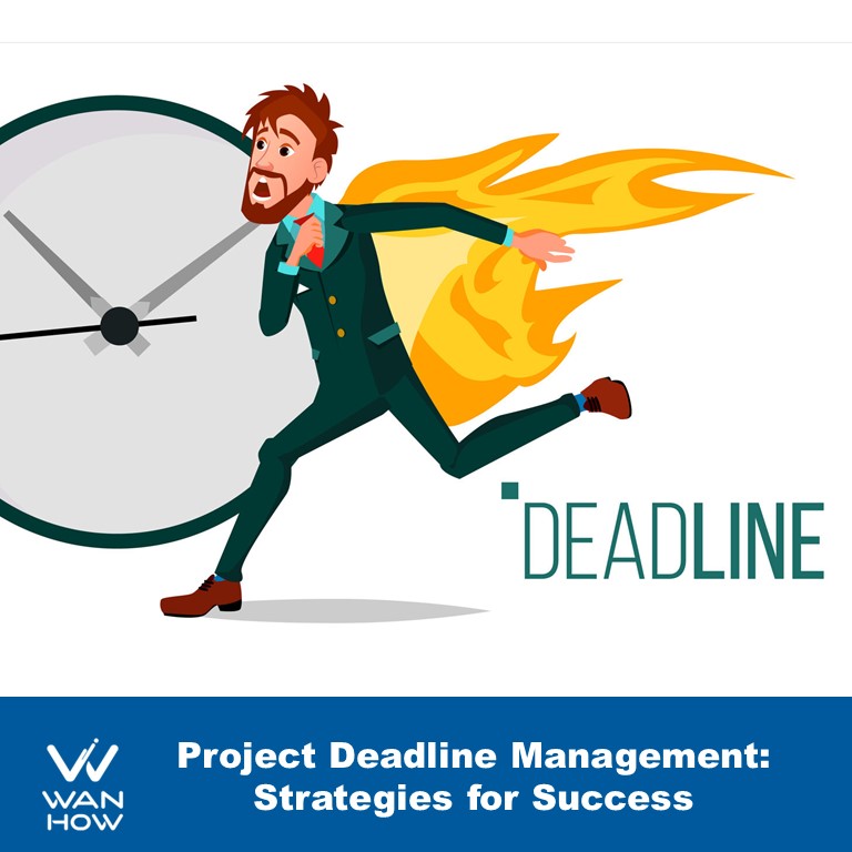 Project Deadline Management